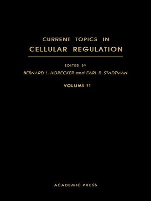 cover image of Current Topics in Cellular Regulation, Volume 11